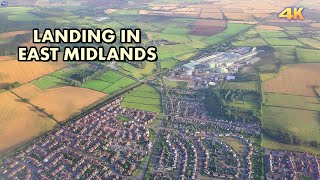 LANDING IN EAST MIDLANDS AIRPORT  UK 4K [upl. by Alra]