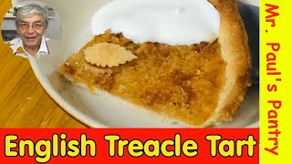 Old Fashioned English Treacle Tart [upl. by Estrellita555]