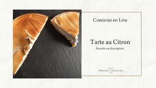 Tarte au Citron Meringuée  Conticini en Live [upl. by Etnoek]