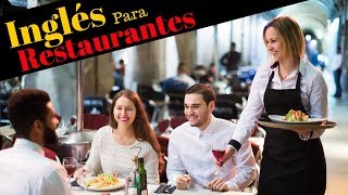 130 Aprende Inglés Práctico 😀 Inglés Para Restaurantes InglésEspañol [upl. by Emalia]