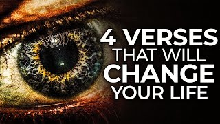 4 BIBLE VERSES that CHANGED My Whole LIFE  4 POWERFUL VERSES [upl. by Nommad]