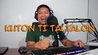 KUTON TI TALTALON COTTON FIELDS PARODY [upl. by Barney]