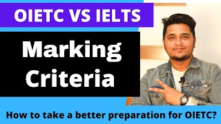 OIETC Vs IELTS Marking Criteria  OIETC Marking System [upl. by Annekahs]