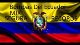 MIX CUMBIAS DEL ECUADOR Bombas [upl. by Nosmas231]