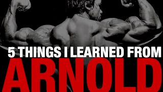 Arnold Schwarzenegger Workout Tips 5 THINGS I LEARNED [upl. by Atinrahs]