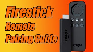 FIRESTICK TV REMOTE NOT WORKING PAIRING GUIDE Easy Fix [upl. by Latton]