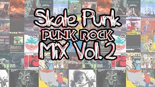 Old amp New Skate PunkPunk Rock mix vol 2 [upl. by Anircam82]