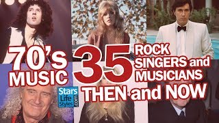 70s Music  35 Rock Singers And Musicians Nowadays  Rockstars Then And Now [upl. by Htebazle22]