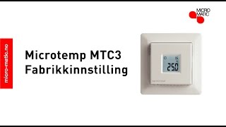 Termostat Microtemp MTC3 Fabrikkinstilling [upl. by Hali999]