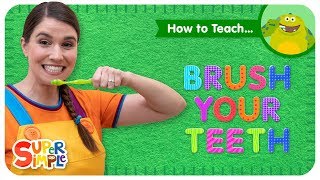 How To Teach quotBrush Your Teethquot  A Fun Hygiene Song For Kids [upl. by Aninaj]