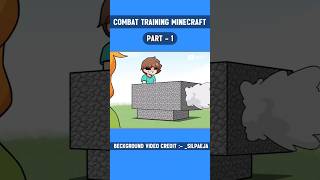 Combat Training Minecraft Animation  Part 1 [upl. by Macomber]