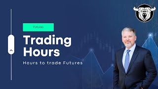 Futures Trading Hours When Can You Trade Them [upl. by Jehoash]