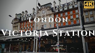 London Victoria Station Walk Through England 4K [upl. by Ahsenor]