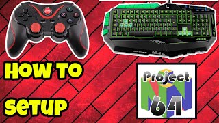 Project64  How to set up controller and Keyboard [upl. by Aneladgam709]