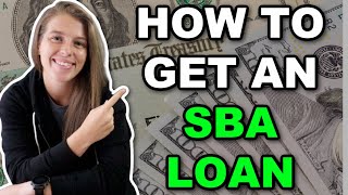 How to APPLY and Get APPROVED for an SBA Loan  StepByStep Guide [upl. by Fayola]