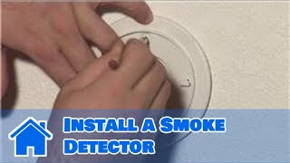 Home Safety Tips  How to Install a Smoke Detector [upl. by Birecree]