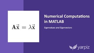 Eigenvalues and Eigenvectors in MATLAB [upl. by Edette]