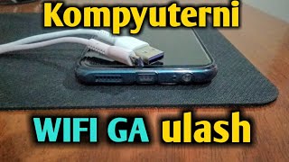 kompyuterni internetga yoki wifiga telefon orqali ulash  internetga ulanish [upl. by Reh]