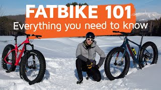 Fatbike 101 Everything you need to know [upl. by Meagan]