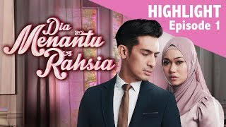 HIGHLIGHT Episod 1  Dia Menantu Rahsia 2019 [upl. by Peregrine]