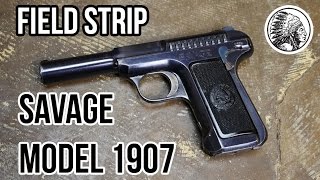 Savage 1907 Field Strip [upl. by Auqinom]