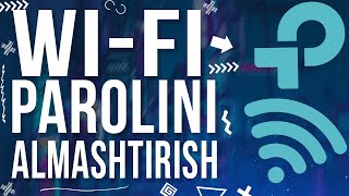 WIFI PAROLINI OZGARTIRISH  TPLINK PAROLINI OZGARTIRISH  WIFINI NASTROYKA QILISH  WIFI SOZLASH [upl. by Breech896]