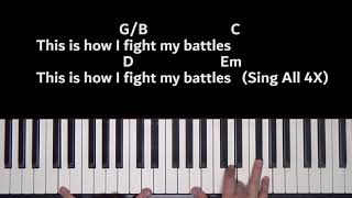 This is How I Fight My Battles  Piano Tutorial G quotSurroundedquot Chorus and Bridge [upl. by Koeninger]