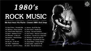 80s Rock Music Hits Playlist  Greatest 1980s Rock Songs [upl. by Ihp]