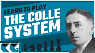 Chess Openings Learn to Play the Colle System [upl. by Eiggem368]