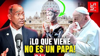 ¡Lo Quieren Tapar El Papa y La IA A Punto De Cumplir La Profecía ¡General Damián Matos Lo Revela [upl. by Lougheed858]