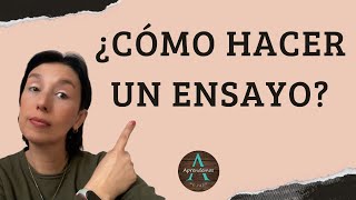 ¿CÓMO HACER UN ENSAYO Concepto y ejemplos  HOW TO DO AN ESSAY [upl. by Nitaf242]