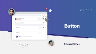 TrackingTime Button Extension to Track your Time [upl. by Dunning618]