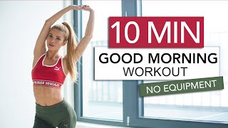 10 MIN GOOD MORNING WORKOUT  Stretch amp Train  No Equipment  Pamela Reif [upl. by Atiluap]