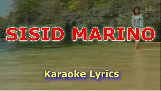 SISID MARINO Ilokano song karaoke lyrics [upl. by Naivad]