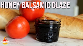 Honey Balsamic Glaze [upl. by Narf]