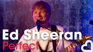 Ed Sheeran  Perfect  Heart Live [upl. by Gregor]