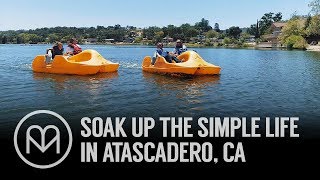 Discover Atascadero CA A Beautiful and Relaxing Town on the Central Coast [upl. by Yznel811]