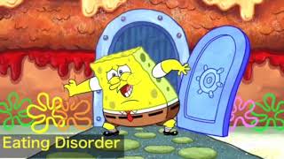 Disorders Portrayed by Spongebob [upl. by Milman]