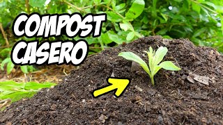 ¡COMPOST CASERO FÁCIL 3 Métodos con Resultados en 30 días  La Huerta de Ivan [upl. by Acirret987]