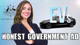 Honest Government Ad  Electric Vehicles [upl. by Rizzo]