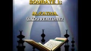 Récitation du Saint Coran Français Arabe  Sourate 1  Al Fatiha [upl. by Klement]