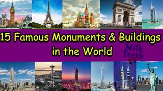 15 Most Famous Monuments and Buildings of the World You must visit in 2021  Most Famous Landmarks [upl. by Aiuqes]