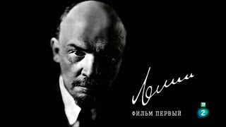 Lenin  Documental Primera y Segunda Parte HD [upl. by Rednaeel]