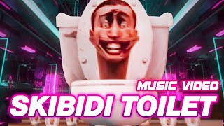 Skibidi Toilet Full Song amp Music Video [upl. by Morrill]