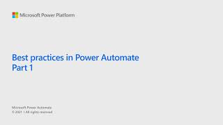 Best practices in Power Automate Part 1 [upl. by Avrit]