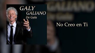 De Gala  Galy Galiano  Álbum Completo [upl. by Ancel]