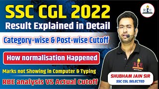 SSC CGL 2022 Final Result in detail Normalisation RBE analysis vs actual cutoff [upl. by Treve]