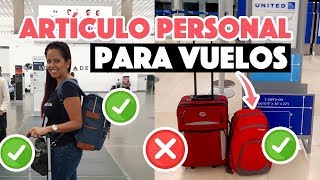 ¿Qué es el artículo personal para viajar en avión  Equipaje de mano [upl. by Odlanier]