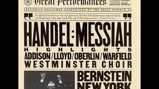 Handel Messiah  Chorus Hallelujah  Bernstein · New York Philharmonic · Westminster Choir [upl. by Cummine]