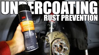 How to Undercoat Your Car RUST PREVENTION [upl. by Neilson]